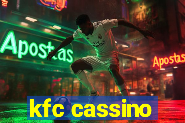 kfc cassino